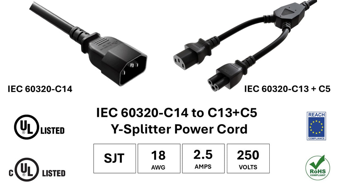 CompuCablePlusUSA.com IEC 60320-C14 to C13 & C5 Y-Splitter Power Cord, 18AWG, Black Color. SJT, 18AWG, 2.5A/250V, UL, cUL, REACH, RoHS certified.