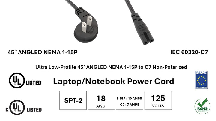 CompuCablePlusUSA Ultra Low Profile 45° Angled NEMA 1-15P to C7 Non-Polarized Figure-8 Power Cord, SPT-2, 18AWG, 1-15P : 10 AMPS, C7 : 7 AMPS, 125V, Black.